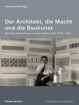 cover image of Der Architekt, die Macht und die Baukunst